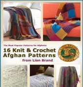 Lion Brand Yarn - The Most Popular Patterns for Afghans: 16 Knit & Crochet Afghans 2013