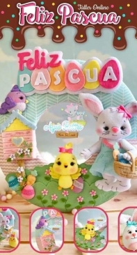 Agus Fieltro - Workshop 29 - Happy Easter  - Feliz Pascua - Maria Jose Crisosto - Spanish