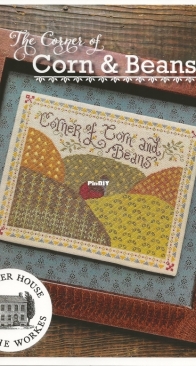 Summer House Stitche Workes - The Corner of Corn & Beans