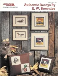 Leisure Arts Designer Collection - Leaflet 904 - Authentic Decoys by R. W. Brownlee
