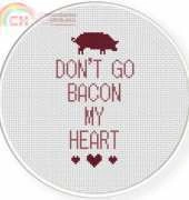 Daily Cross Stitch - Dont Go Bacon My Heart