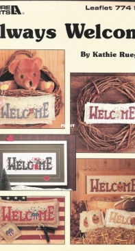 Leisure Arts Leaflet 774 - Always Welcome by Kathie Rueger