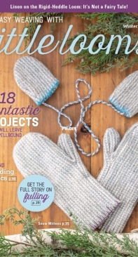 Easy Weaving With Little Looms - Winter 2023