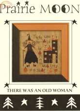 Prairie Moon - There Was An Old Woman