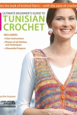 Ultimate Beginners Guide to Tunisian Crochet