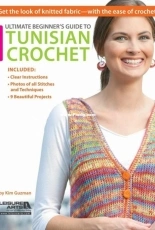 Ultimate Beginners Guide to Tunisian Crochet