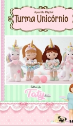 Feltros da Tatys Atelie - Taty Alonso - Turma Unicornio - Portuguese