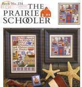 The Prairie Schooler Book 154 - July