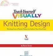 Teach Yourself Visually - Knitting Design