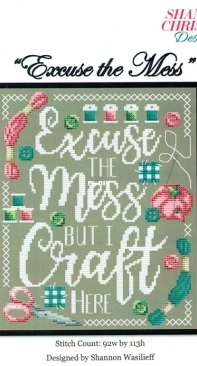 Shannon Christine Designs - Excuse the Mess PCS + XSD