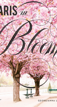 Paris in Bloom  - Georgianna Lane