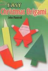 Easy Christmas Origami-John Montroll-Dover Publications