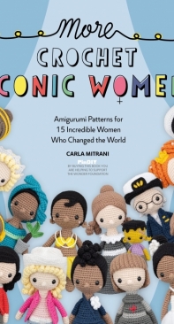 Amour Fou - Carla Mitrani - More Crochet Iconic Women