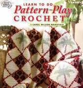 American School of Needlework 1354 Carol Wilson Mansfield - Learn to do pattern-play crochet