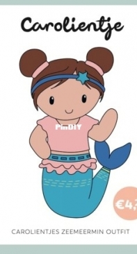 Caros Atelier - Caroline Lucke - Carolientje Mermaid Outfit - Carolientjes Zeemeermin Outfit - Dutch