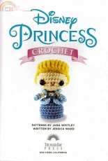 Jana Whitley and  Jessica Ward - Disney Princess Crochet
