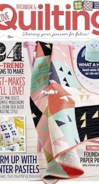 Love Patchwork and Quilting - Issue 29 - 2015