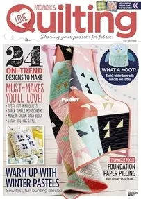 Love Patchwork and Quilting - Issue 29 - 2015