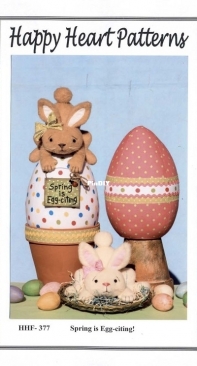 Happy Heart Patterns - HHF- 377 - Spring is Egg Citing