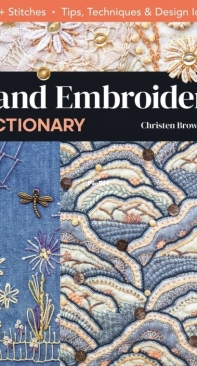 Hand Embroidery Dictionary - Christen Brown