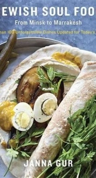 Jewish Soul Food by Janna Gur