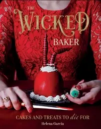 The Wicked Baker by Helena Garcia