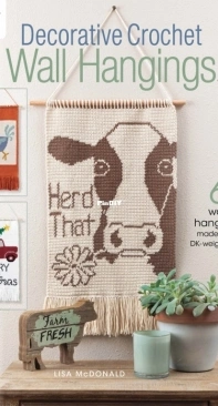 Annies Crochet 871821 - Lisa McDonald - Decorative Crochet Wall Hanging