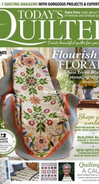 Todays Quilter. Issue 77. August 2021