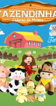 Feltros da Taty Atelie - Taty Alonso - Little Farm - Year 2017 - Fazendinha ano 2017 - Portuguese