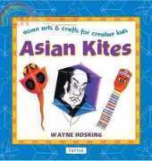 Asian Kites - Wayne Hosking (selections)