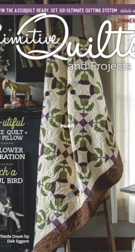 Primitive Quilts and Projects - Summer - 2022