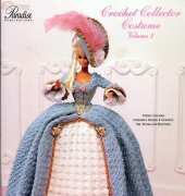 Paradise Publications P002 Crochet Collector Costume Vol. 2 - 1775 French Court Dress