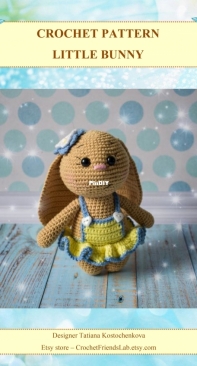 Crochet Friends Lab - Tatyana/Tatiana Kostochenkova - Little Bunny