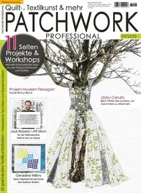 Patchwork Professional – Issue 3 - April 2025 - German