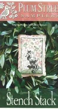 Plum Street Samplers - Stench Stack by Paulette Stewart