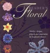 The Beaders Floral-Liz Thornton & Jill Devon /2007