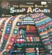 American School of Needlework 1272 The ultimate book of scrap Afghans