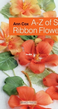 A - Z of Silk Ribbon Flowers - Ann Cox - 2009 - Chinese