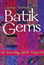 Batik Gems by Laurie Shifrin