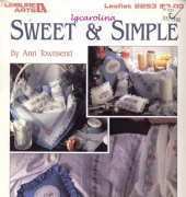 Leisure Arts 2253 Sweet & Simple by Ann Townsend
