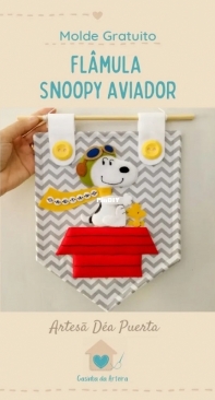 Casinha da Arteira - Dea Puerta - Snoopy Aviator Flag - Flamula Snoopy Aviador - Portuguese - Free