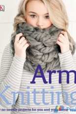 Arm Knitting by Nathalie Mornu