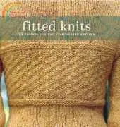 North Light Books - Fitted Knits - 25 Designs for the Fashionable Knitter by Stefanie Japel 2007