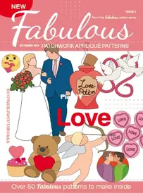 Fabulous Patchwork Applique Patterns – Issue 5 - December 2024