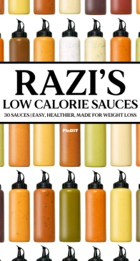 Razi's Low Calorie Sauces - Razi Khan