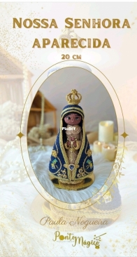 Ponto Mágico - Paula Nogueira - Our Lady Aparecida - Nossa Senhora Aparecida - Portuguese
