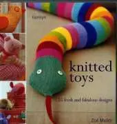 North Light Books - Knitted Toys: 25 Fresh and Fabulous Designs by Zoë Mellor 2006