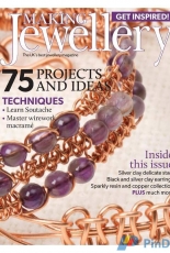 Making Jewellery – Issue 101 -January 2017