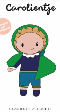 Caros Atelier - Caroline Lucke - Carolientje Piet Outfit - Dutch