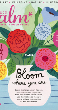 Project Calm – Bloom Where You Are - 2019